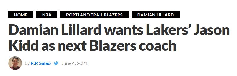 攤牌了!Lillard直接點名心儀主帥:Jason Kidd就是我想要的教練!-黑特籃球-NBA新聞影音圖片分享社區